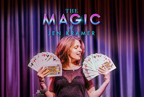 Jen Kramer's Spectacular Magic Show: Prepare to Have Your Mind Boggled